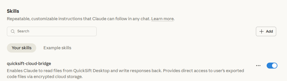 Skills area in Claude App Capabilities settings showing quicksift-cloud-bridge installed